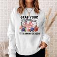 Grab Your Balls Its Canning Season Canning Vintage Sweatshirt Gifts for Her
