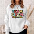 Groovy Team 5Th Grade First Day Of School Back To School Sweatshirt Gifts for Her