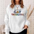 I Survived Gay Thoughts Sweatshirt Gifts for Her