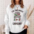 Im The Boss Capiche Italian Woman Bun Italy Meme On Back Sweatshirt Gifts for Her