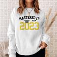 Master Degree Graduation Gifts Mastered It 2023 Graduate Sweatshirt Gifts for Her