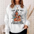 You Are Not Forgotten Canada Orange Day Indigenous Children Sweatshirt Gifts for Her