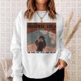 Vintage Cowgirl Leave Them Broadway Girls Alone Western Gift Sweatshirt Gifts for Her