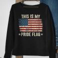 4Th Of July Patriotic This Is My Pride Flag Usa American Sweatshirt Gifts for Old Women