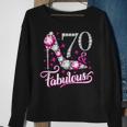 70Th Birthday Seventy And Fabulous Ladies Sweatshirt Gifts for Old Women