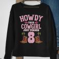 8Th Birthday Girls Cowgirl Howdy Western Themed Birthday Sweatshirt Gifts for Old Women