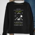 A Girl Who Loves Camping Born In February Camp Girl Vintage Sweatshirt Gifts for Old Women