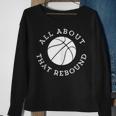 All About That Rebound Motivational Basketball Team Player Sweatshirt Gifts for Old Women