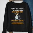 Angry Penguin Im A Grumpy Old Woman I Do What I Want Sweatshirt Gifts for Old Women