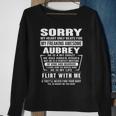 Aubrey Name Gift Sorry My Heart Only Beats For Aubrey Sweatshirt Gifts for Old Women