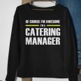 Awesome Catering Manager Sweatshirt Gifts for Old Women