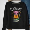 Axolotl Books Readsalotl Reading Bookworm Boys Girls Kids Reading Funny Designs Funny Gifts Sweatshirt Gifts for Old Women