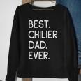 Best Chilier Dad Ever Sweatshirt Gifts for Old Women
