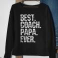 Best Coach Papa Ever Fathers Day Grand Daddy Sweatshirt Gifts for Old Women