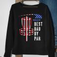 Best Dad By Par Disc Golf Dad 4Th Of July Fathers Day Sweatshirt Gifts for Old Women