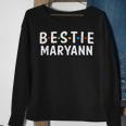 Bestie Maryann Name Bestie Squad Design Best Friend Maryann Sweatshirt Gifts for Old Women