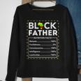 Black Father Nutritional Facts Junenth King Best Dad Ever Gift For Mens Sweatshirt Gifts for Old Women