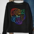 Born This Gay Sweatshirt Gifts for Old Women