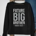 Brother Coming Soon To Be Future Big Brother August 2020 Sweatshirt Gifts for Old Women