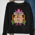 Brother Of The Birthday Cowgirl Kids Rodeo Party Bday Sweatshirt Gifts for Old Women