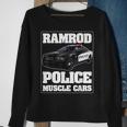 Car Ramrod Police Muscle Cars Say Car Ramrod Troopers Cars Funny Gifts Sweatshirt Gifts for Old Women Car Ramrod Police Muscle Cars Say Car Ramrod Troopers Cars Funny Gifts Sweatshirt Gifts for Old Women