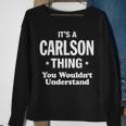 Carlson Thing Name Family Reunion Funny Family Reunion Funny Designs Funny Gifts Sweatshirt Gifts for Old Women