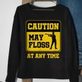 Caution Floss Dance Warning Gift Sweatshirt Gifts for Old Women