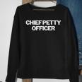 Chief Petty Officer Insignia Text Apparel US Military Sweatshirt Gifts for Old Women