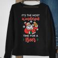 Christmas Most Wonderful Time For Santa Xmas Dad Men Sweatshirt Gifts for Old Women
