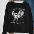 Cluck Around And Find Out Funny Gym And Fitness Workout Sweatshirt Gifts for Old Women