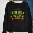Corn Hole The Sport For Intelligent People FunnyCorn Funny Gifts Sweatshirt Gifts for Old Women