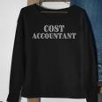 Cost Accountant Money Text Sweatshirt Gifts for Old Women