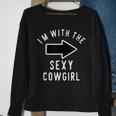 Couples Halloween Costume Im With The Sexy Cowgirl Sweatshirt Gifts for Old Women