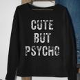 Cute But Psycho Horror Goth Emo Punk Horror Sweatshirt Gifts for Old Women