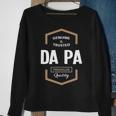 Da Pa Grandpa Gift Genuine Trusted Da Pa Quality Sweatshirt Gifts for Old Women