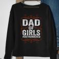 Dad Of Girls Outnumbered Papa Grandpa Fathers Day Sweatshirt Gifts for Old Women