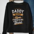 Daddy Blood Runs Through My Veins Best Father's Day Sweatshirt Gifts for Old Women