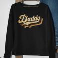 Daddy Gifts Retro Vintage Fathers Day Daddy Sweatshirt Gifts for Old Women