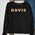 Davis In All Caps Davis Funny Gifts Sweatshirt Gifts for Old Women