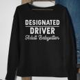 Designated Driver Adult Babysitter Car Owner Fun Gift Driver Funny Gifts Sweatshirt Gifts for Old Women