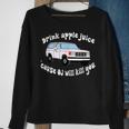 Drink Apple Juice Because Oj Will Kill You Vintage Sweatshirt Gifts for Old Women