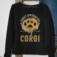 Easily Distracted By Corgi Dog Lover Novelty Puns Sweatshirt Gifts for Old Women