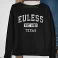 Euless Texas Tx Vintage Established Sports Sweatshirt Gifts for Old Women