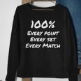 Every Point Set Match Volleyball Team Player Coach Quote Sweatshirt Gifts for Old Women