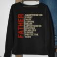Father Hard Working Funny Wise Strong Brave Fathers Day Gift For Mens Sweatshirt Gifts for Old Women
