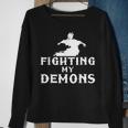Fighting My Demons Satan Devil Satanic Occult Satanism Witch Witch Sweatshirt Gifts for Old Women
