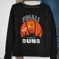 Finals The Valley Suns Phx Suns Basketball Basketball Funny Gifts Sweatshirt Gifts for Old Women