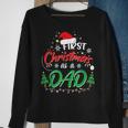 First Christmas As A Dad New Daddy 1St Christmas Sweatshirt Gifts for Old Women