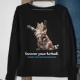 Forever Your Furball Thank You For Rescuing Me Cat Sweatshirt Gifts for Old Women