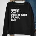 Frank First Name Funny Personalized Named Friend Of Sweatshirt Gifts for Old Women